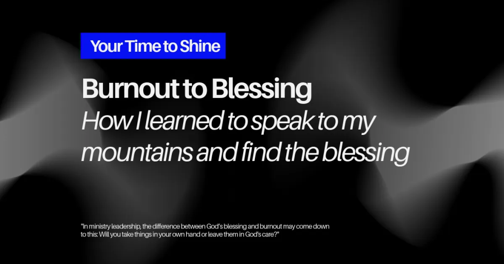 image of Burnout To Blessing